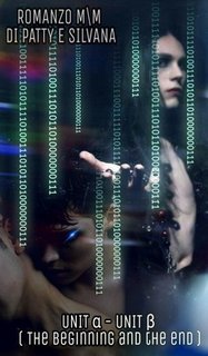 Patrizia Balossino, Silvana Cino - UNIT α UNIT β. The beginning and the end (2018)