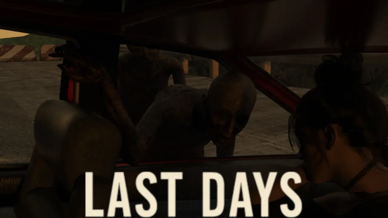 Last Days [v0.1.1]