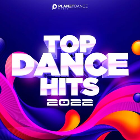 3896510e 6437 4114 ae34 ce0cc58ba051 - Top Dance Hits 2022