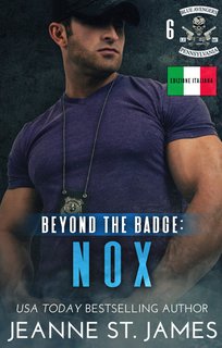 Jeanne St. James - Blue Avengers MC Vol. 6. Beyond the Badge. Nox (2024)