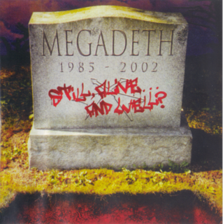 Megadeth - Still, Alive... And Well (2002).mp3 - 320 Kbps