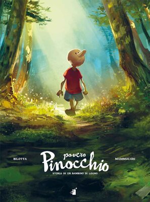 Povero Pinocchio - Storia di un bambino di legno (Star Comics 2019-11)