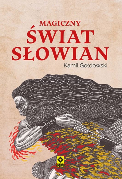 Gołdowski Kamil - Magiczny świat Słowian