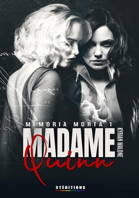 Kyrian Malone - Madame Quinn. Memoria morta Vol. 1 (2026)