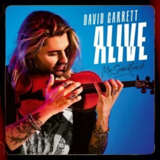 David Garrett - Alive - My Soundtrack (Deluxe) (2020) .Flac