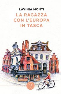 Lavinia Monti - La ragazza con l'Europa in tasca (2022)