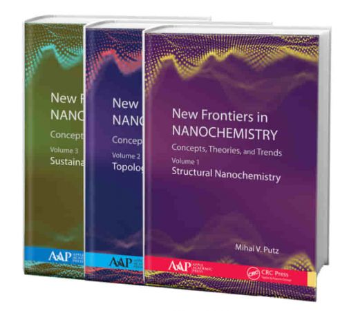 New Frontiers in Nanochemistry Concepts Theories and Trends 3Volume Set