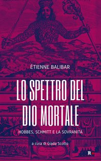 Etienne Balibar – Lo spettro del Dio mortale (2022)