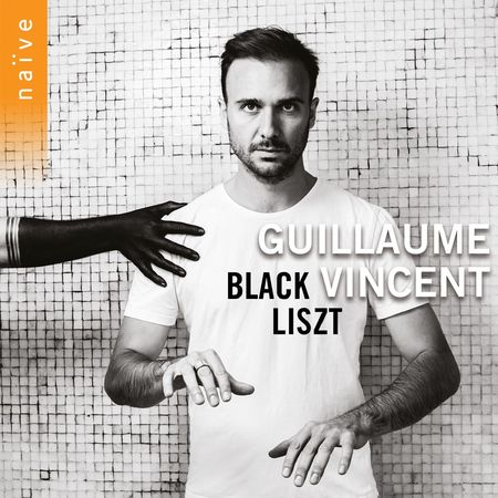 Guillaume Vincent - Black Liszt (2019) [Hi-Res]