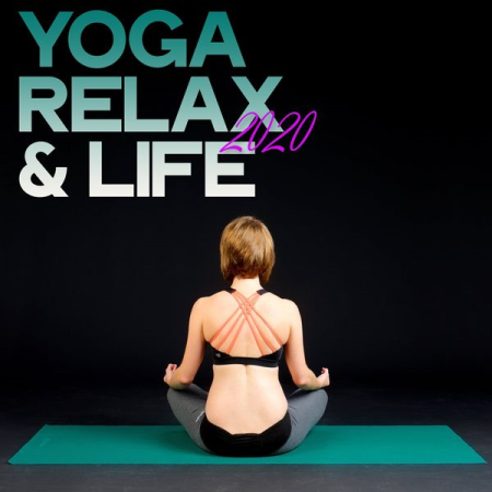 Various Artists   Yoga Relax & Life 2020