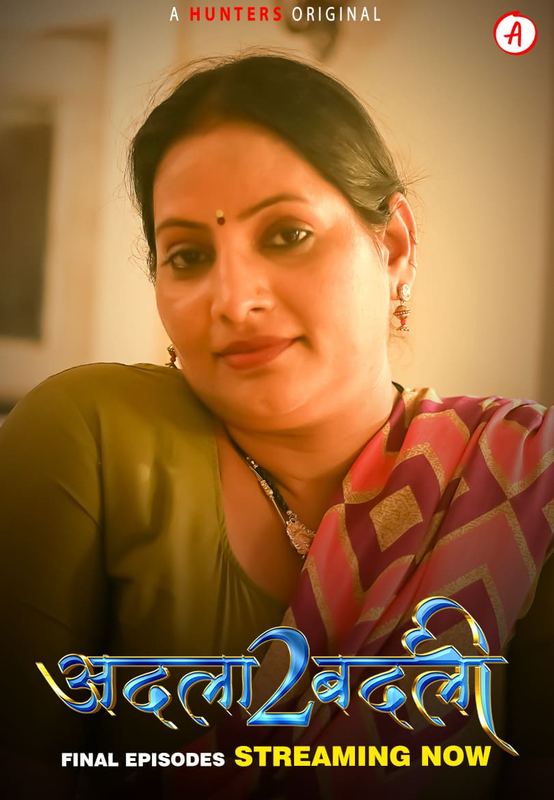  Adla Badli (2023) UNRATED 1080p HEVC HDRip Hunters S02E08T10 Hot Series x265 ESubs [750MB] Full Movie Download