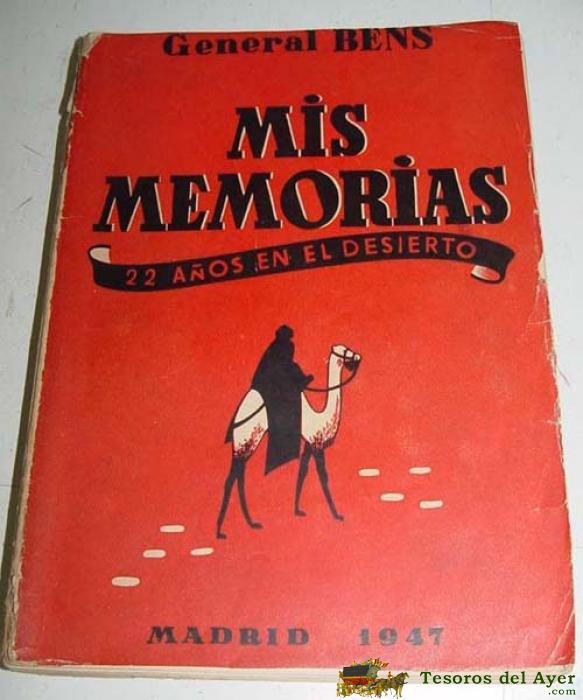 lote 18880 - Mis Memorias. 22 Años en el desierto - General Bens