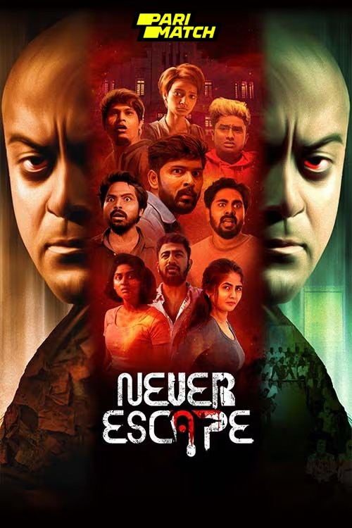  Never Escape (2024)  Tamil 1080p CAMRip x264 AAC Full Tamil Movie [3.9G] Full Movie Download