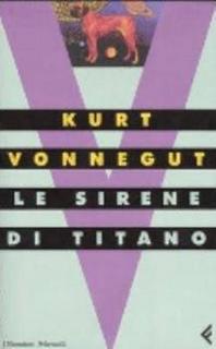 Kurt Vonnegut - Le sirene di Titano (2006)