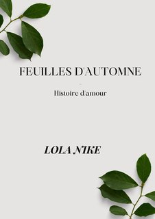 Lola Nike - Foglie d'autunno. Storia d'amore (2024)
