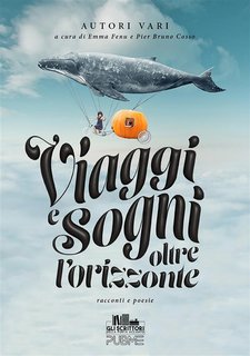 AA.VV. - Viaggi e sogni oltre l'orizzonte (2024)
