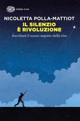 Nicoletta Polla-Mattiot – Il silenzio è rivoluzione (2026)