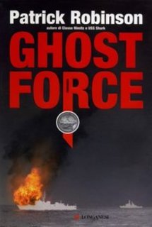 Patrick Robinson - Ghost Force (2008)