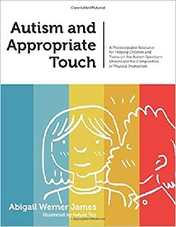Autism and Appropriate Touch