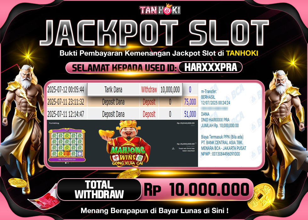 TANHOKI JACKPOT SLOT MAHJONG WINS GONG XI FA CAI Rp.10.000.000,- LUNAS