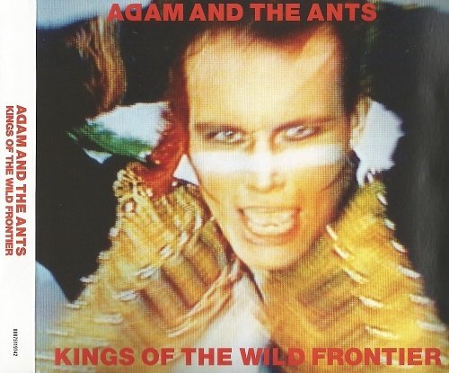 Adam And The Ants - Kings Of The Wild Frontier (1980) [2CD Deluxe Edition 2016] Lossless+MP3