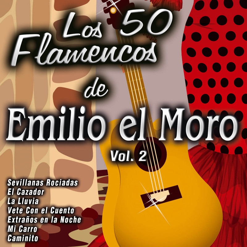 1000x1000bb - Emilio El Moro - Los 50 Flamencos de Emilio el Moro Vol. 2