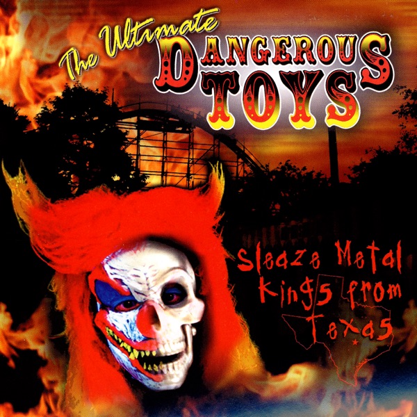 [Image: Dangerous-Toys-The-Ultimate-Dangerous-To...s-2004.jpg]