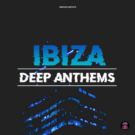 VA   Ibiza Deep Anthems (2021)