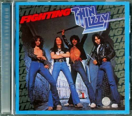 Thin Lizzy - Fighting (1975) [Reissue: 1990 Japan Press+1996 Germany Press] Lossless+MP3