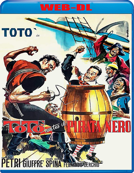 Totò contro il pirata Nero (1964) mkv FullHD 1080p WEBDL ITA