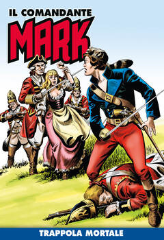 Il Comandante Mark a colori 267 - Trappola mortale (2025)
