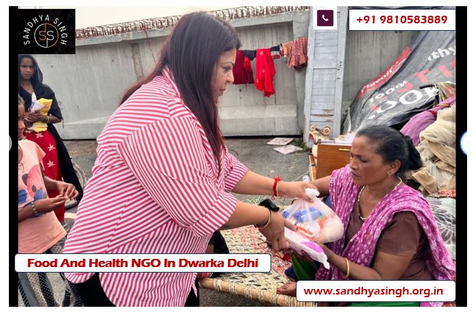 Food And Health NGO In Dwarka Delhi
