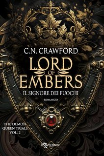 C. N. Crawford - City of Thorns Vol. 2. Lord of Embers. l signore dei fuochi (2024)