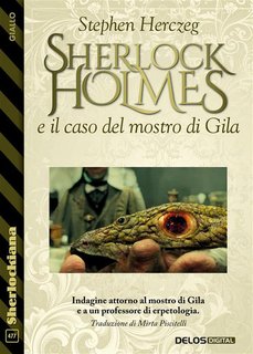 Stephen Herczeg - Sherlock Holmes e il caso del mostro di Gila (2024)