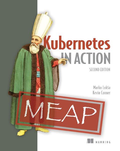 [Kép: Kubernetes-In-Action-Second-Edition-MEAP-18.jpg]