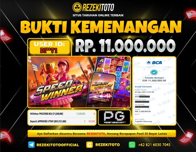 BUKTI KEMENANGAN 29 AGUSTUS 2025 SPEED WINNER 11 JUTA 