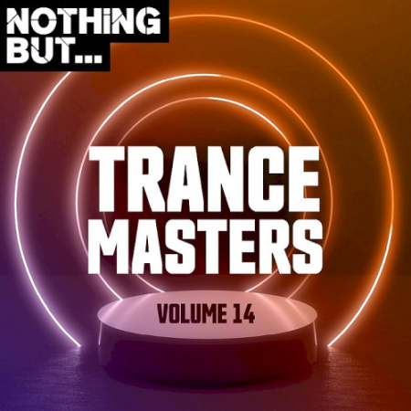 VA - Nothing But... Trance Masters Vol. 14 (2020)