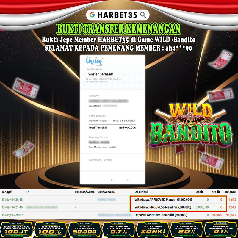 HARBET35 JEPE! Di Game Wild Bandito Rp 5.000.000,- LUNAS!