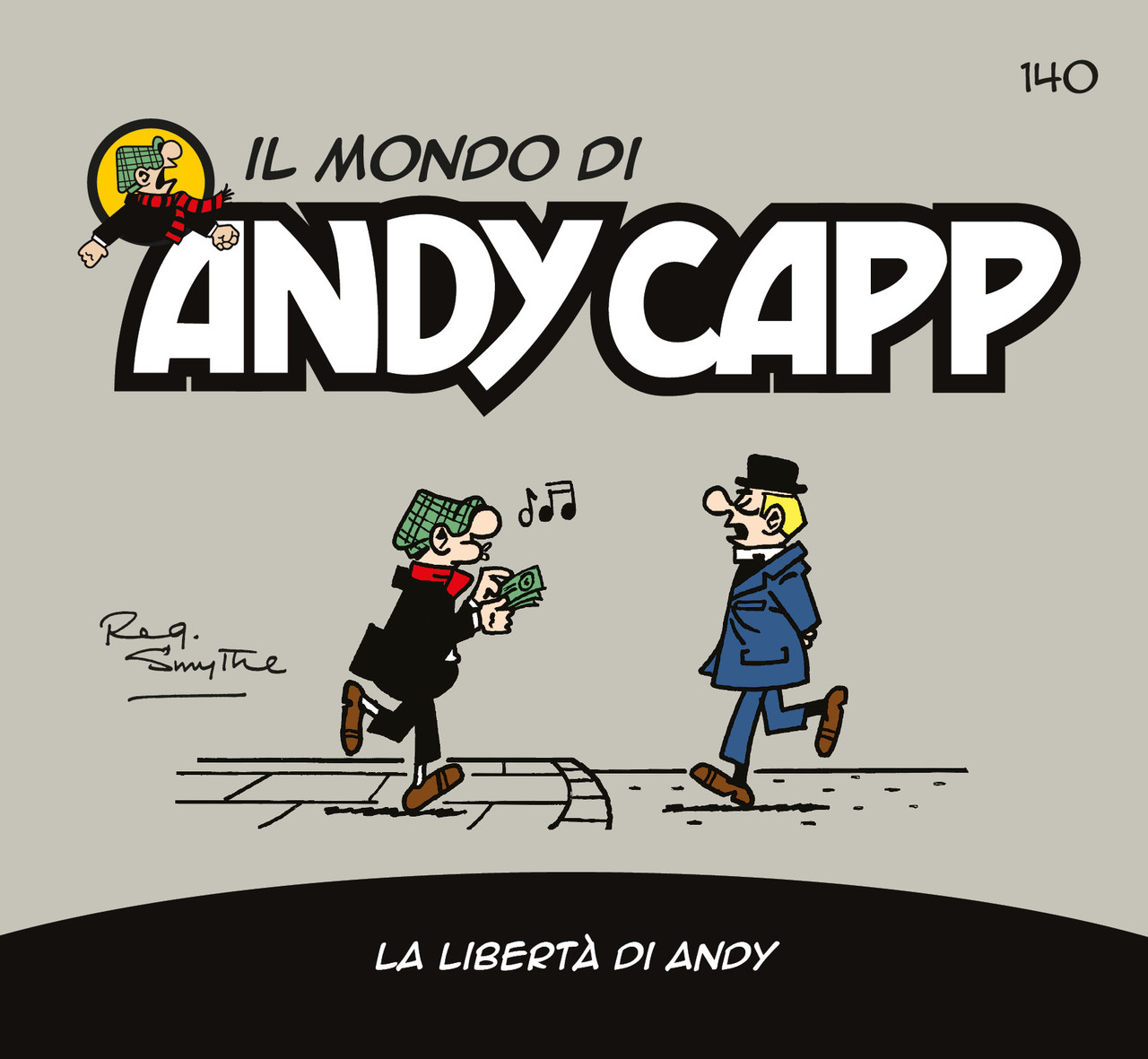 Il mondo di Andy Capp 140 – La libertà di Andy (RCS 2025-04-25)