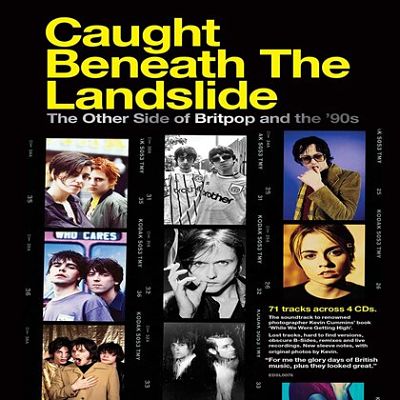 VA - Caught Beneath The Landslide: The Other Side Of Britpop And The ‘90s (4CD) (06/2021) Ccc1