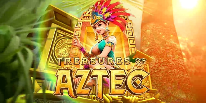 Cara Agar Meraih Kemenangan Besar di Slot Treasures of Aztec