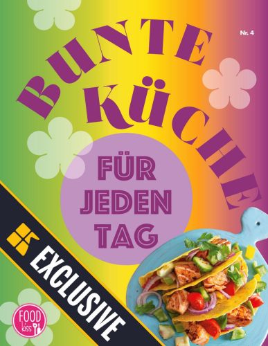 Foodkiss Bunte Küche Magazin No 04 2024