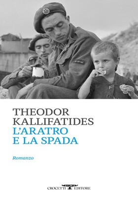 Theodor Kallifatides - L’aratro e la spada (2026)