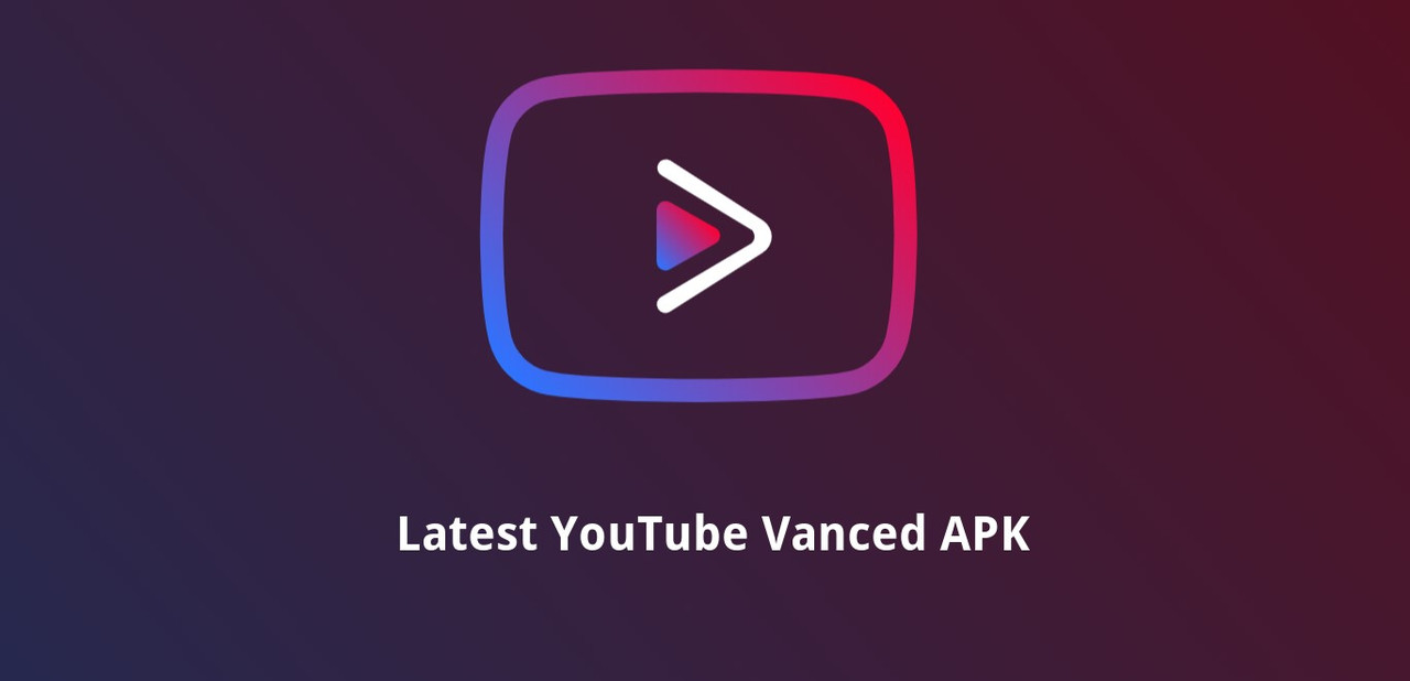 Latest-You-Tube-Vanced-APK-download.jpg