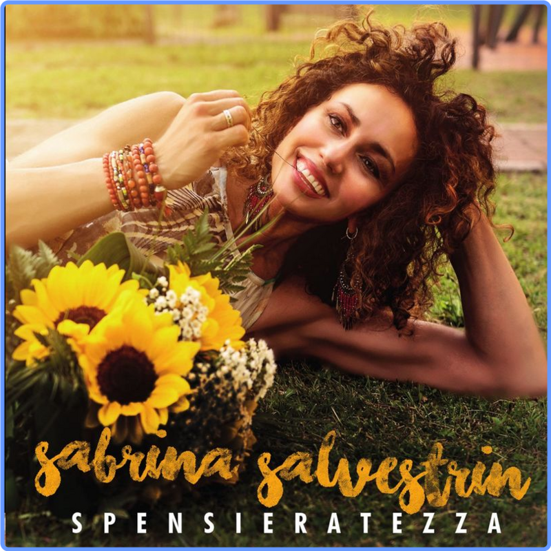 Sabrina Salvestrin - Spensieratezza (Album, Fonola dischi, 2020) FLAC LossLess