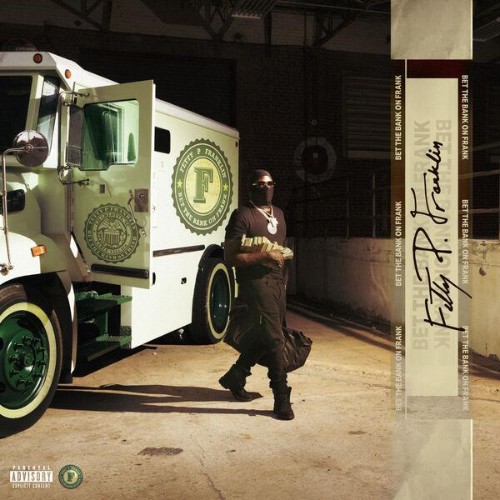 Fetty P Franklin - BET THE BANK ON FRANK (2026) MP3
