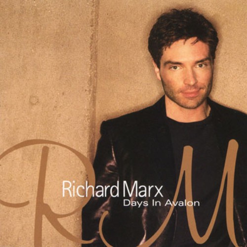 Richard Marx - Days in Avalon (Japan Edition) (2000)