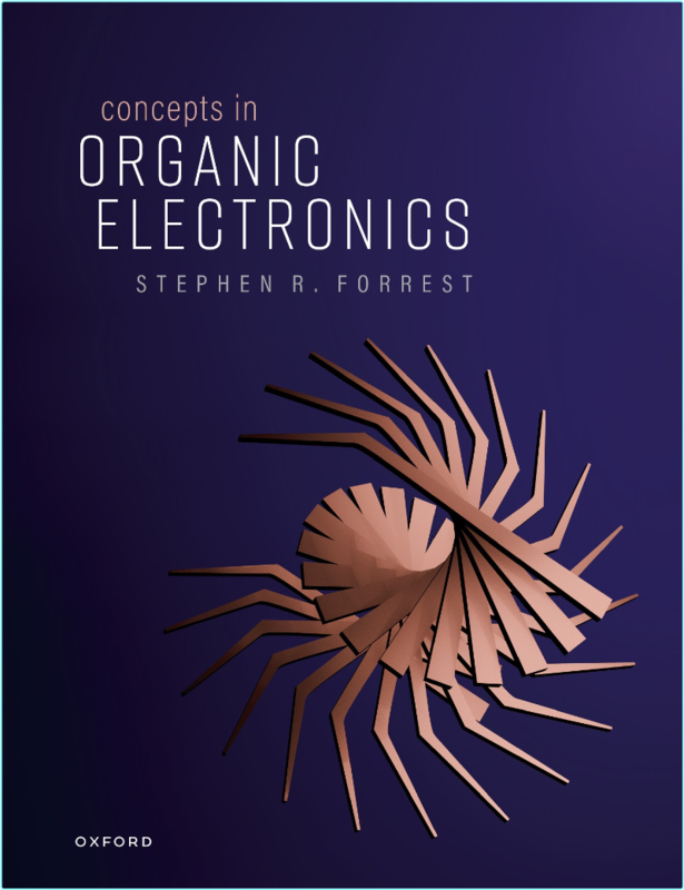 Concepts In Organic Electronics (Forrest, Stephen R.;)