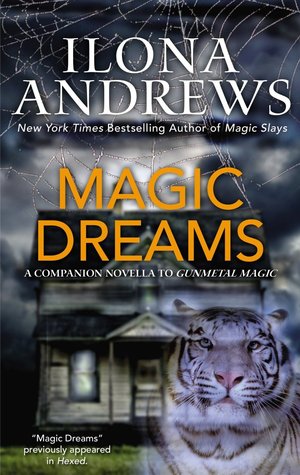 Ilona Andrews - serie Kate Daniels 4.5. Magic Dreams