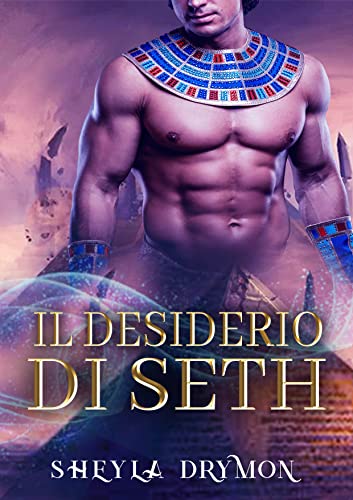 Sheyla Drymon - Il desiderio di Seth (2021)